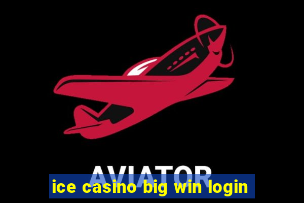 ice casino big win login